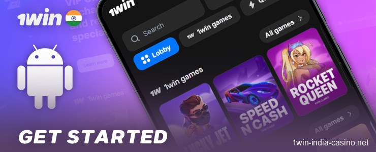 Open the 1win Android app and start playing