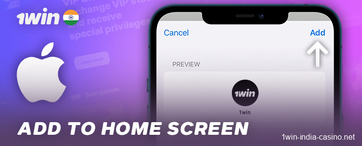 Add the 1win app to your iPhone's home screen
