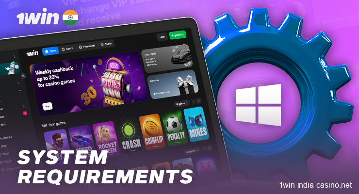 Recommendations for the 1win app on Windows - Requirements
