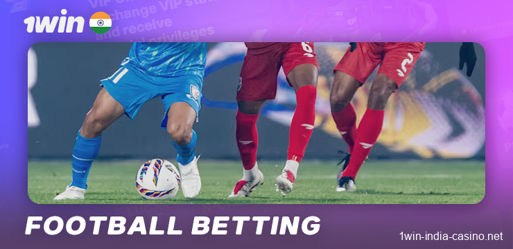 Place soccer bets on the 1Win India website